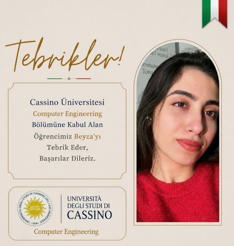 Cassino Üniversitesi Computer Engineering bölümüne kabul alan öğrencimiz Beyza
